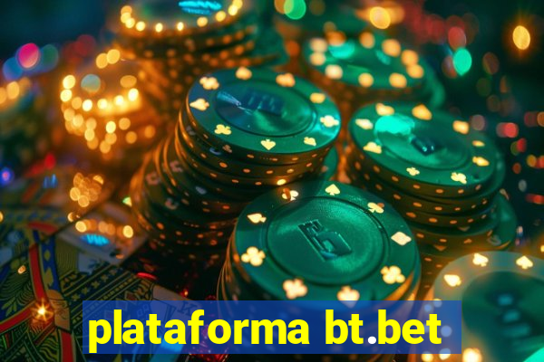 plataforma bt.bet